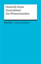 Heinrich Heine, Wolfgang Kröger, Wolfgang Kröger - Lektüreschlüssel zu Heinrich Heine: Deutschland. Ein Wintermärchen