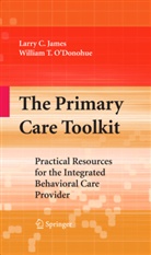 Larr James, Larry James, Larry C. James, William O. Donohue, O'Donohue, O'Donohue... - The Primary Care Toolkit