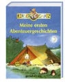 Gerdt Bassewitz, Jakob Möhring - Meine ersten Abenteuergeschichten