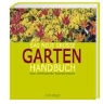 Das neue große Garten Handbuch