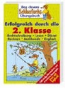 Erfolgreich durch die 2. Klasse, Neuausgabe