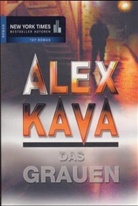 Alex Kava - Das Grauen