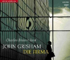 John Grisham, Charles Brauer - Die Firma