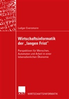 Ludger Eversmann - Wirtschaftsinformatik der 'langen Frist'