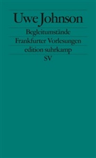 Uwe Johnson - Begleitumstände