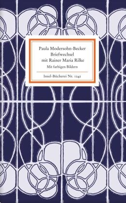  Modersohn-Becke, Paul Modersohn-Becker, Paula Modersohn-Becker,  RILKE, Rainer M. Rilke, Rainer Mari Rilke... - Briefwechsel