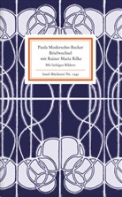 Modersohn-Becke, Paul Modersohn-Becker, Paula Modersohn-Becker, RILKE, Rainer M. Rilke, Rainer Mari Rilke... - Briefwechsel