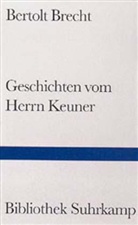 Bertolt Brecht - Geschichten vom Herrn Keuner
