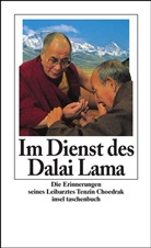 Tenzin Choedrak, Gilles van Grasdorff - Im Dienst des Dalai Lama