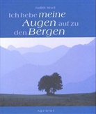Judith Sixel - Ich hebe meine Augen auf zu den Bergen