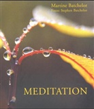 Martine Batchelor, Stephen Batchelor, Stephen Batchelor - Meditation