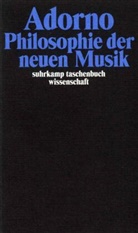 Theodor W Adorno, Theodor W. Adorno - Philosophie der neuen Musik