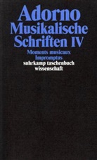 Theodor W Adorno, Theodor W. Adorno - Musikalische Schriften. Tl.4