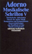 Theodor W Adorno, Theodor W. Adorno - Musikalische Schriften. Tl.5