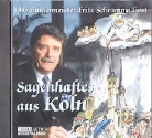 Fritz Schramma - Sagenhaftes aus Köln, 1 Audio-CD (Hörbuch)