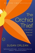 Susan Orlean - The Orchid Thief