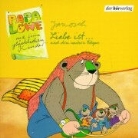 Papa Löwe und seine glücklichen Kinder: Liebe ist. (Hörbuch)