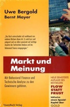 Uw Bergold, Uwe Bergold, Bernd Mayer, Bernt Mayer - Markt und Meinung