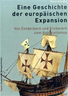 Horst Gründer - Eine Geschichte der europäischen Expansion