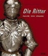 Robert Giersch, Andreas Schlunk - Die Ritter