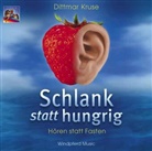 Dittmar Kruse, Ina Koervers - Schlank statt hungrig, Audio-CD (Hörbuch)