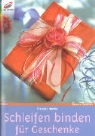 Traudel Hartel - Schleifen binden für Geschenke