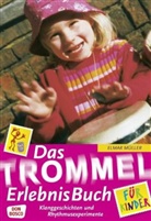 Don Bosco, Elmar Müller, Katharina Hennecke, Silke Maschning, Detlef Ohl - Das Trommel ErlebnisBuch für Kinder