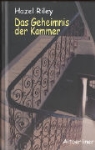 Hazel Riley - Das Geheimnis der Kammer