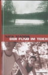 Nick Manns - Der Fund im Teich