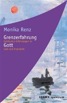 Monika Renz - Grenzerfahrung Gott