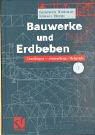 Klaus-G. Hinzen, Konstantin Meskouris - Bauwerke und Erdbeben