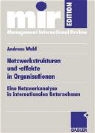 Andreas Wald - Netzwerkstrukturen und -effekte in Organisationen