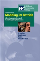 Mariett Grünwald, Marietta Grünwald, Hans-Eduard Hille, Sven Thomsen - Mobbing im Betrieb