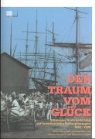 Eva Dietrich, Roman Rossfeld, Dietrich Eva, Roman Rossfeld, Béatric Ziegler, Béatrice Ziegler - Der Traum vom Glück