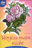 Sieglinde Holl - Vergiss mein nicht