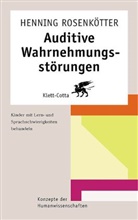 Hening Rosenkötter, Henning Rosenkötter - Auditive Wahrnehmungsstörungen