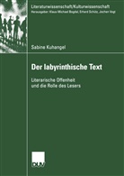 Sabine Kuhangel - Der labyrinthische Text