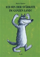 RAMOS, Mario Ramos - Ich Bin Der Starkste Im Ganzen Land