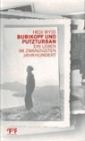 Hedi Wyss - Bubikopf und Putzturban