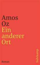 Ruth Achlama, Amos Oz - Ein anderer Ort