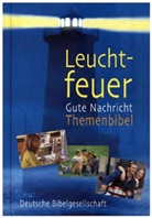 Bibelausgaben: Leuchtfeuer, Gute Nachricht Themenbibel (Nr.1634)