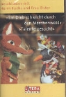 G.M. Preusse, U. Sturm, Heinz Schröder - Geschichten mit Herrn Fuchs und Frau Elster - Ein Dieb schleicht durch den Märchenwald / Talente gesucht
