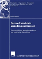Bernd Vogel - Netzwerkhandeln in Veränderungsprozessen
