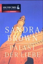 Sandra Brown - Palast der Liebe