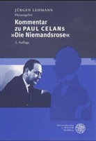 Jürgen Lehmann, Christiane Ivanovic, Christine Ivanovic, Jürge Lehmann, Jürgen Lehmann - Kommentar zu Paul Celans 'Die Niemandsrose'