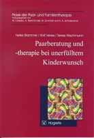 Heik Stammer, Heike Stammer, Rol Verres, Rolf Verres, Tewes Wischmann - Paarberatung und -therapie bei unerfülltem Kinderwunsch