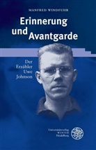Manfred Windfuhr - Erinnerung und Avantgarde