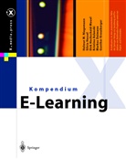 Kristina Aslanski, Markus Deimann, Silvi Hessel, Silvia Hessel, Hochscheid-Maue, Dirk Hochscheid-Mauel... - Kompendium E-Learning