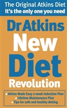 Robert C Atkins, Robert C. Atkins - Dr atkins new diet revolution