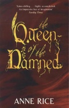 Anne Rice - Queen of the Damned